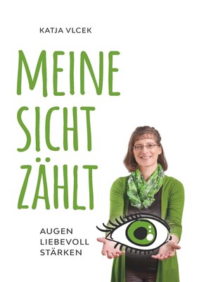 cover image of Meine Sicht zählt!